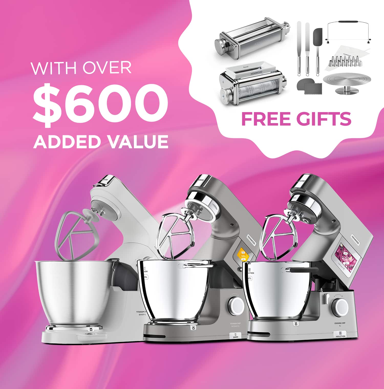 $600 GWP with every chef stand mixer